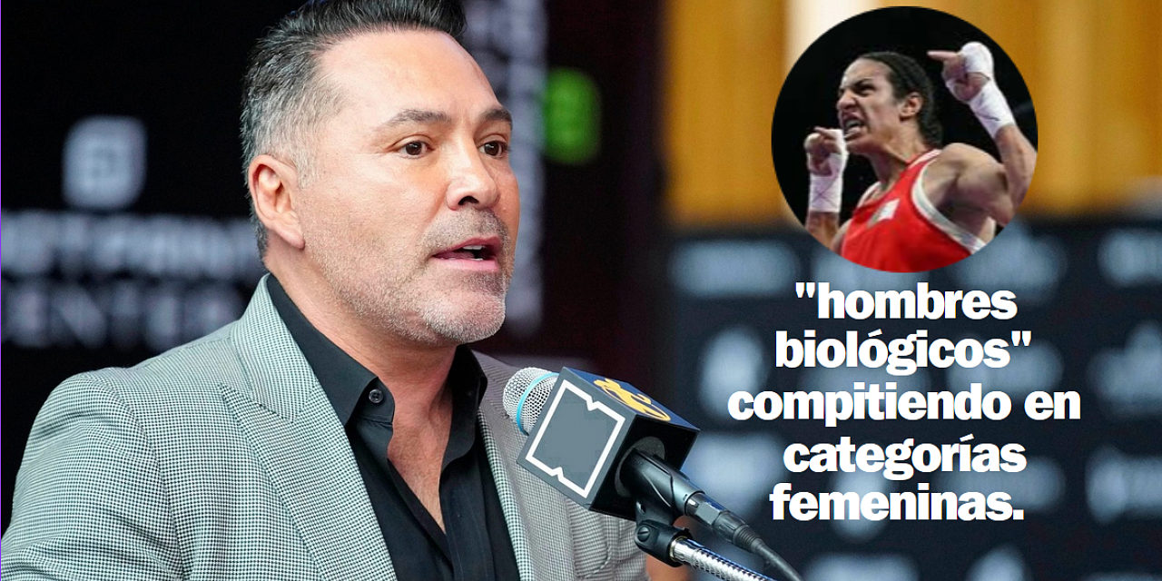 Óscar de la Hoya, ex campeón mundial de boxeo, criticó al COI por permitir la participación de Imane Khelif